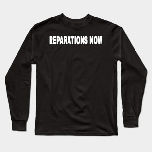 Reparations Now - Front Long Sleeve T-Shirt